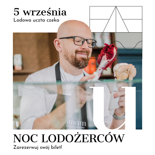 Noc Lodożerców w Cukierni umam Hemara